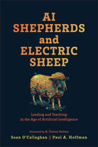 Cover image for AI Shepherds and Electric Sheep, isbn: 9781540968012
