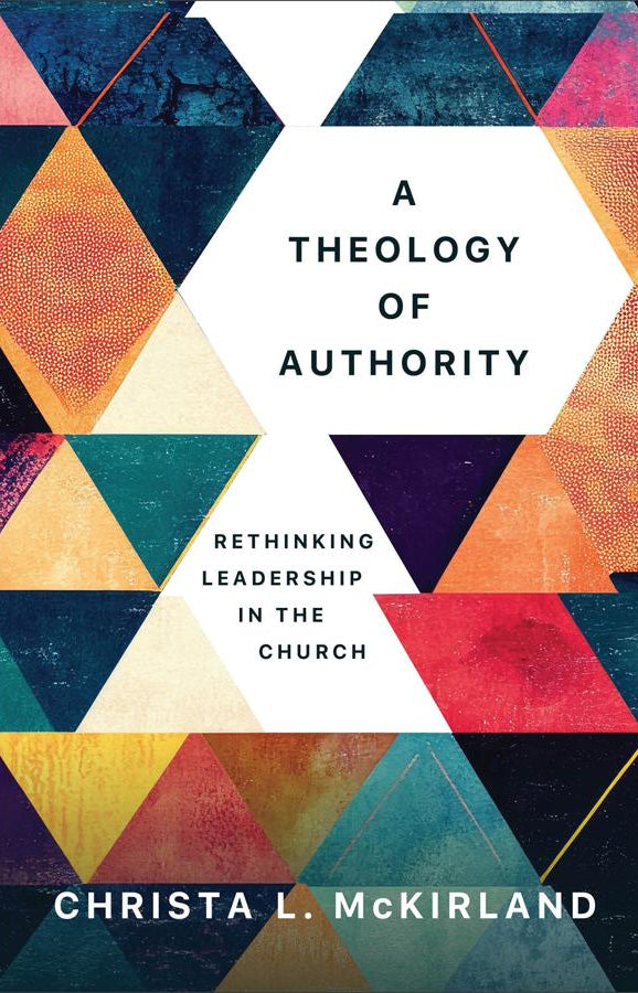 Cover image for A Theology of Authority, isbn: 9781540968166