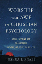 Cover image for Worship and Awe in Christian Psychology, isbn: 9781540968562