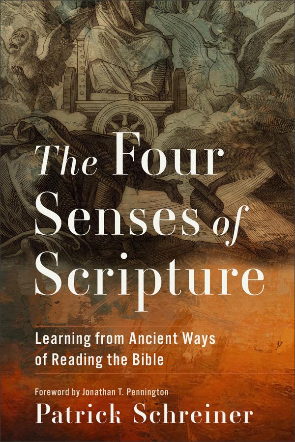Cover image for The Four Senses of Scripture, isbn: 9781540968791