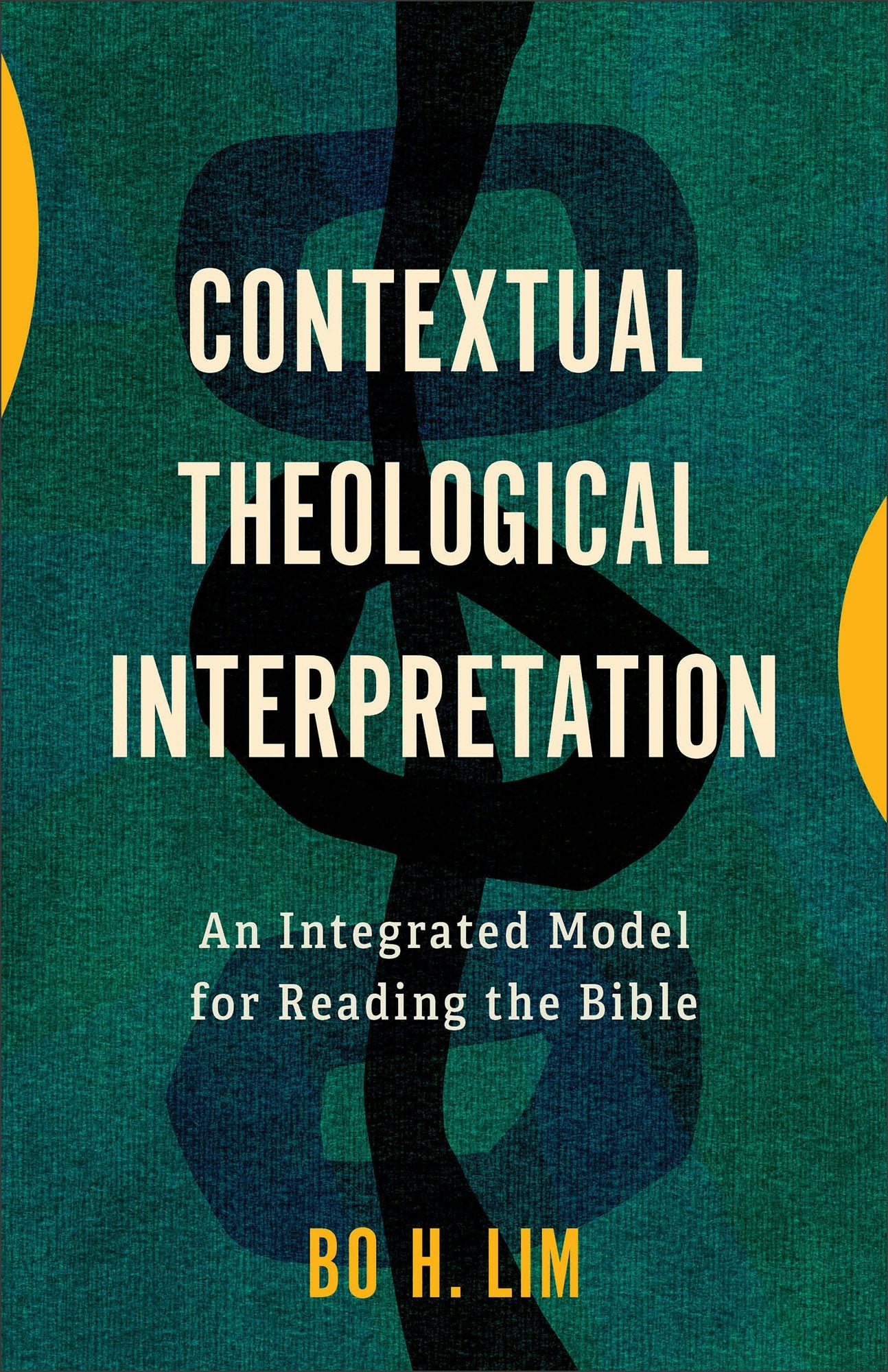 Cover image for Contextual Theological Interpretation, isbn: 9781540968890