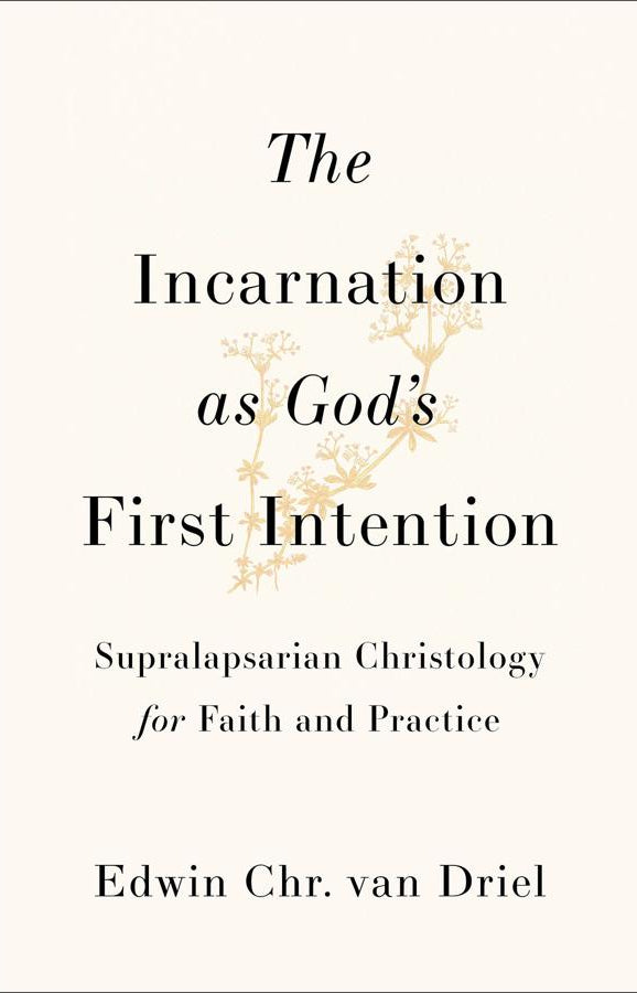 Cover image for The Incarnation as God's First Intention, isbn: 9781540969477