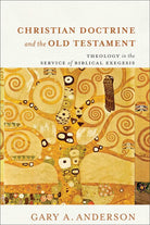 Cover image for Christian Doctrine and the Old Testament, isbn: 9781540969491