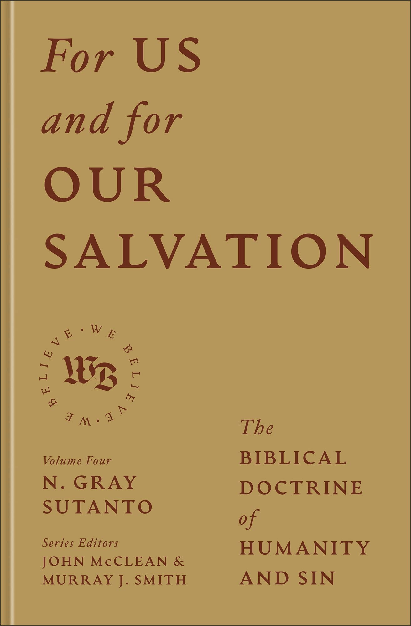 Cover image for For Us and for Our Salvation, isbn: 9781540971432