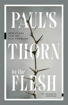 Cover image for Paul's Thorn in the Flesh, isbn: 9781683596837