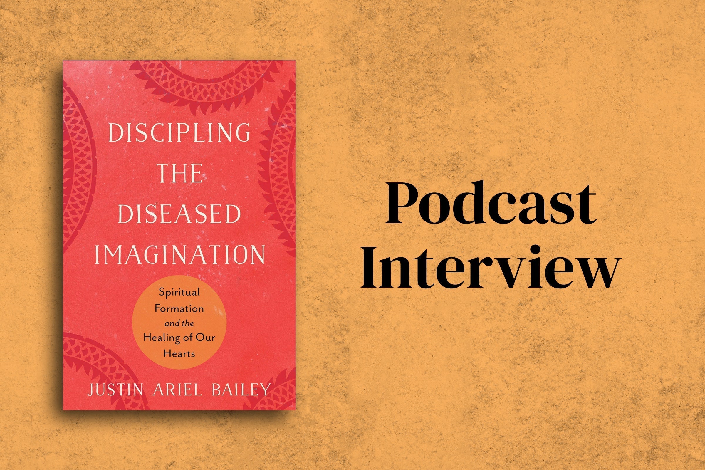 Justin Ariel Bailey on In All Things