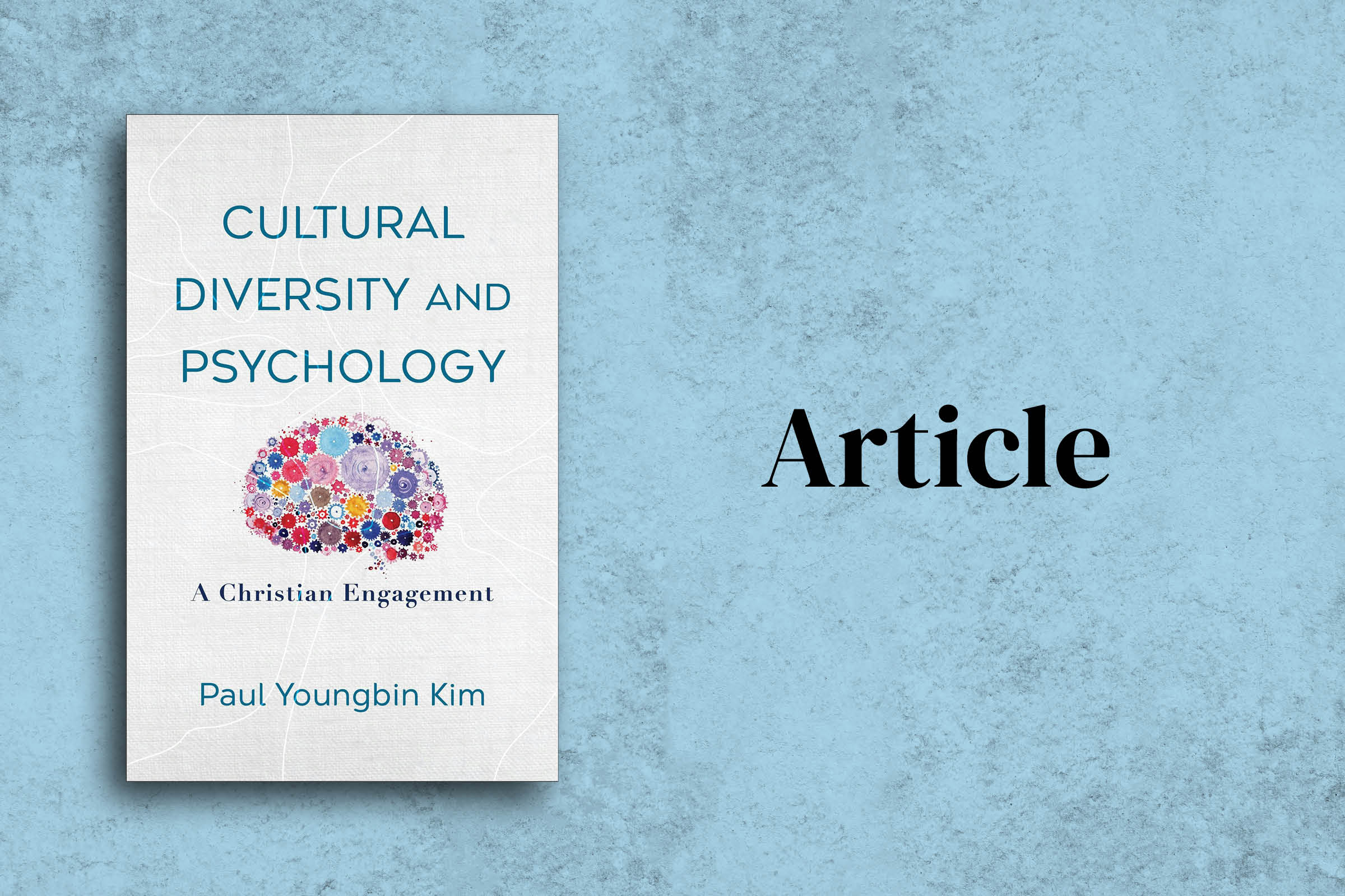 Paul Youngbin Kim in Psychology Today