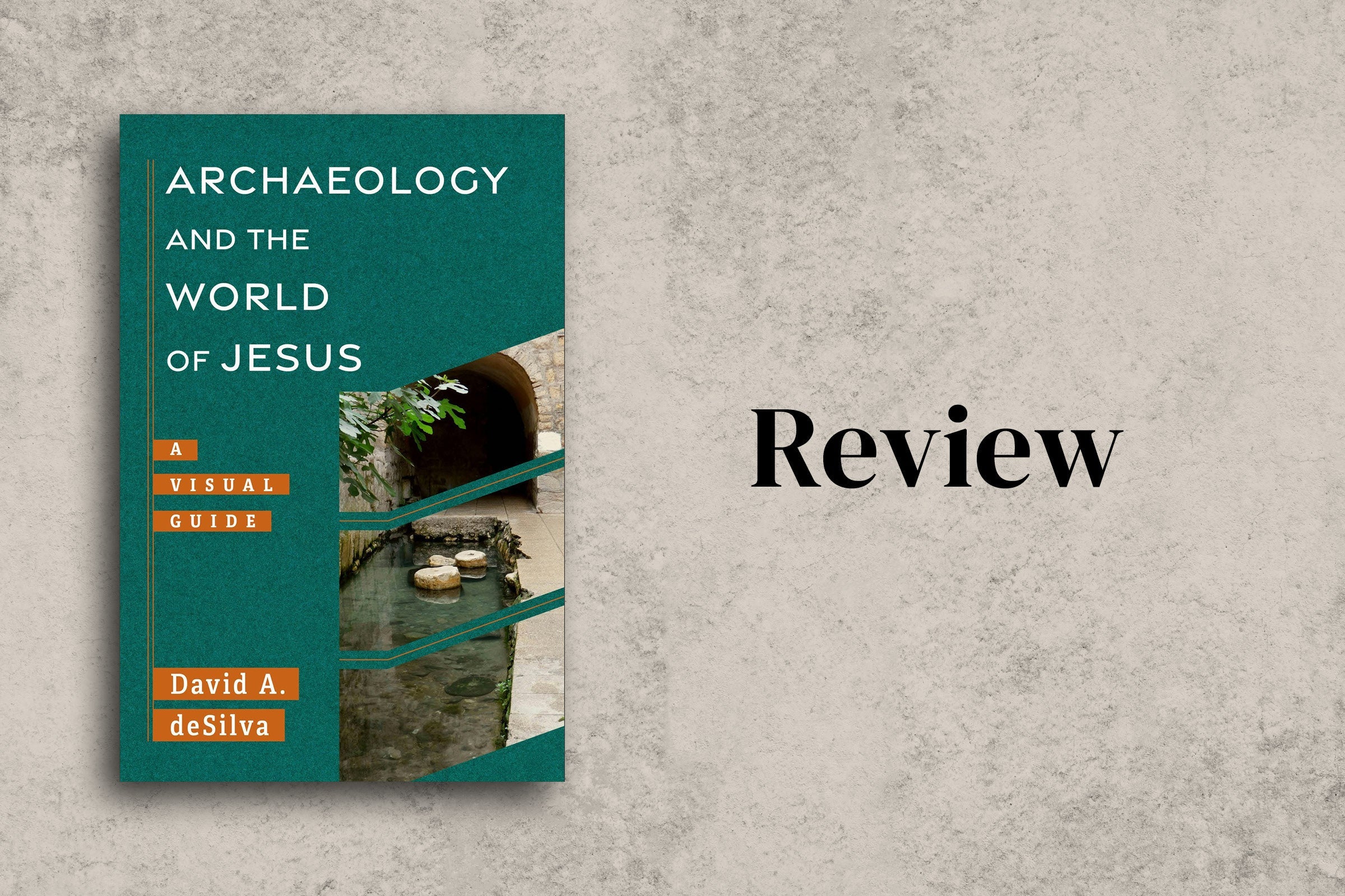Archaeology and the World of Jesus reviewed by Scot McKnight