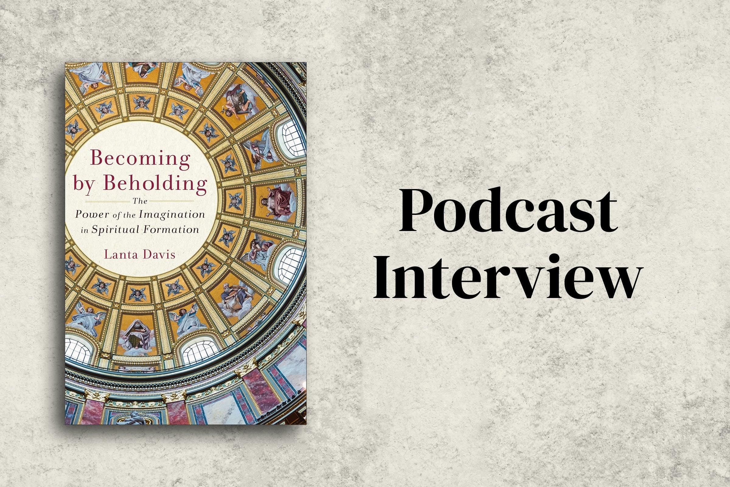 Lanta Davis on Faith (In)Forming