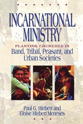 Cover image for Incarnational Ministry, isbn: 9780801020094