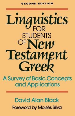 Cover image for Linguistics for Students of New Testament Greek, isbn: 9780801020162
