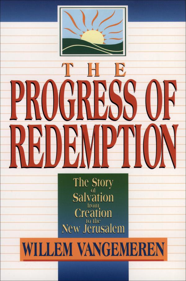 Cover image for The Progress of Redemption, isbn: 9780801020810