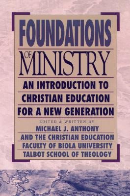 Cover image for Foundations of Ministry, isbn: 9780801021664