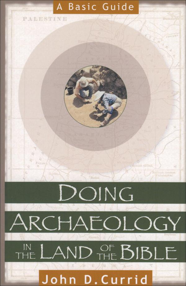 Cover image for Doing Archaeology in the Land of the Bible, isbn: 9780801022135