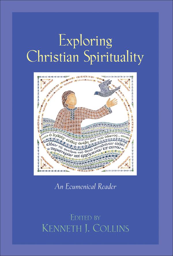 Cover image for Exploring Christian Spirituality, isbn: 9780801022333