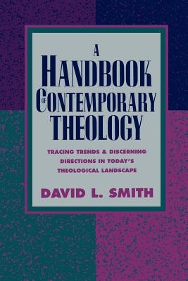 Cover image for A Handbook of Contemporary Theology, isbn: 9780801022531