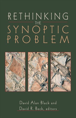 Cover image for Rethinking the Synoptic Problem, isbn: 9780801022814
