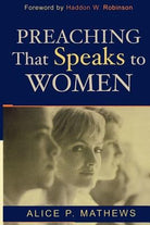 Cover image for Preaching That Speaks to Women, isbn: 9780801023675