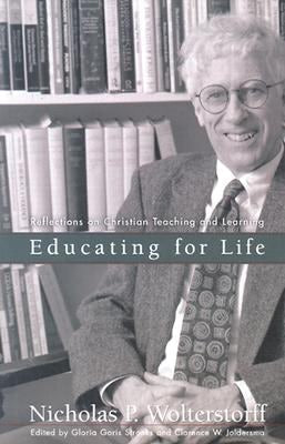 Cover image for Educating for Life, isbn: 9780801024795