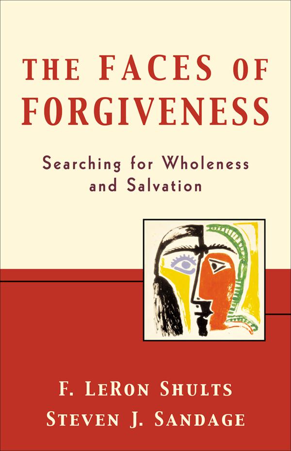 Cover image for The Faces of Forgiveness, isbn: 9780801026249