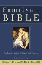 Cover image for Family in the Bible, isbn: 9780801026287