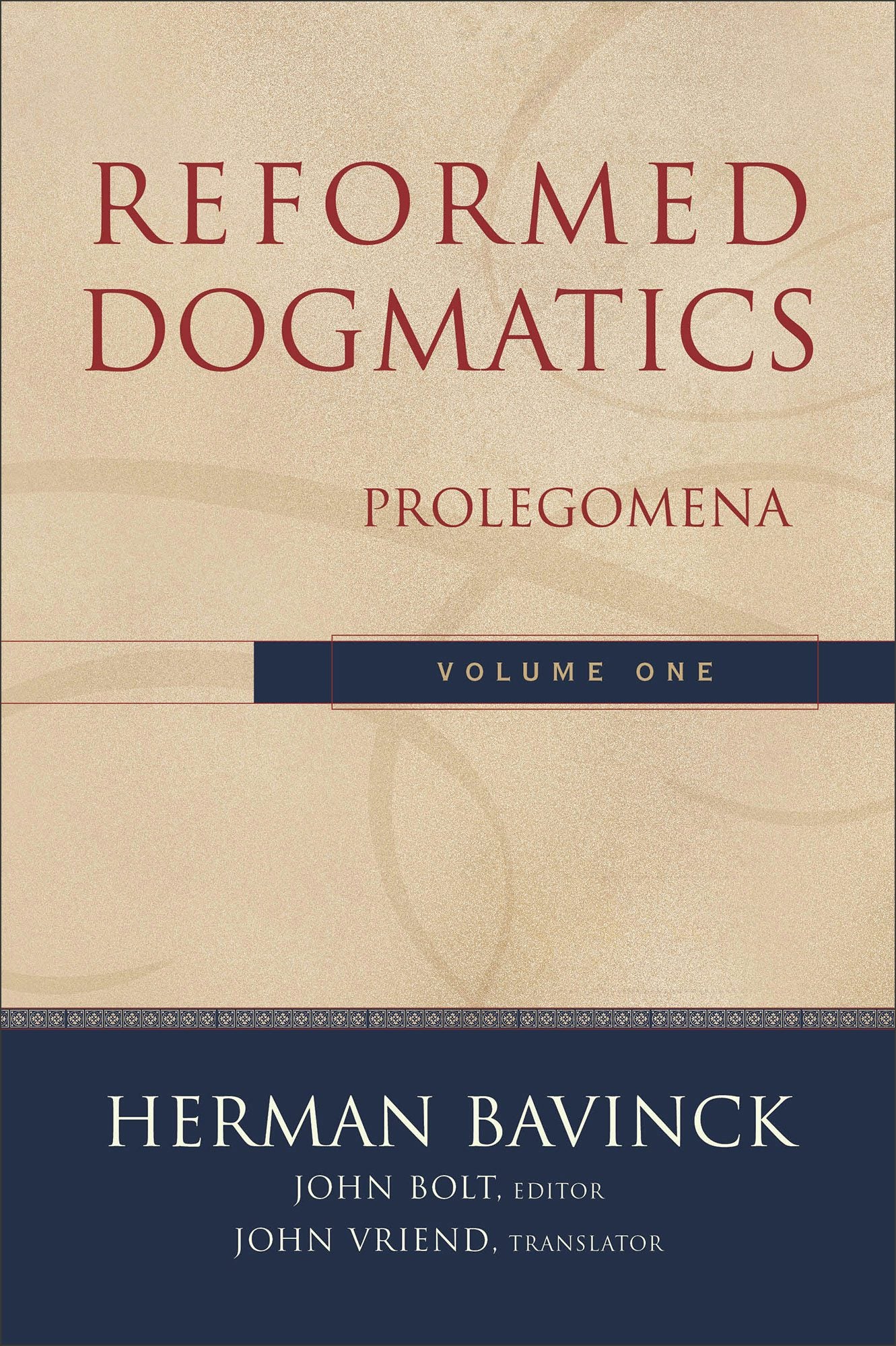 Cover image for Reformed Dogmatics, Volume 1, isbn: 9780801026324