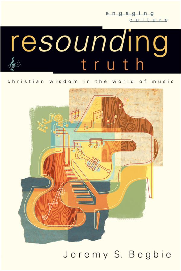 Cover image for Resounding Truth, isbn: 9780801026959