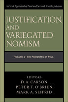 Cover image for Justification and Variegated Nomism, isbn: 9780801027413