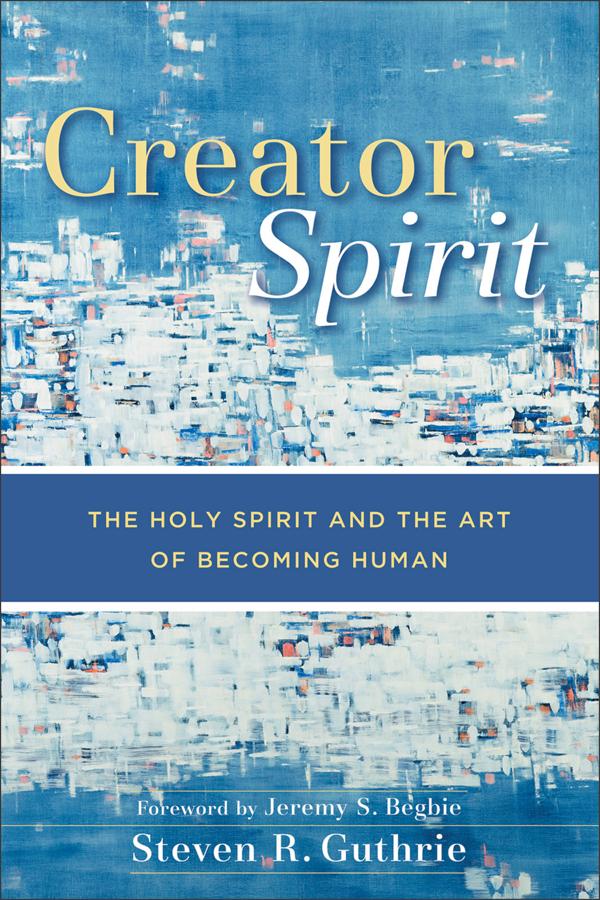 Cover image for Creator Spirit, isbn: 9780801029219