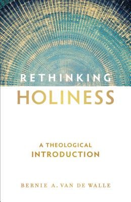Cover image for Rethinking Holiness, isbn: 9780801030673