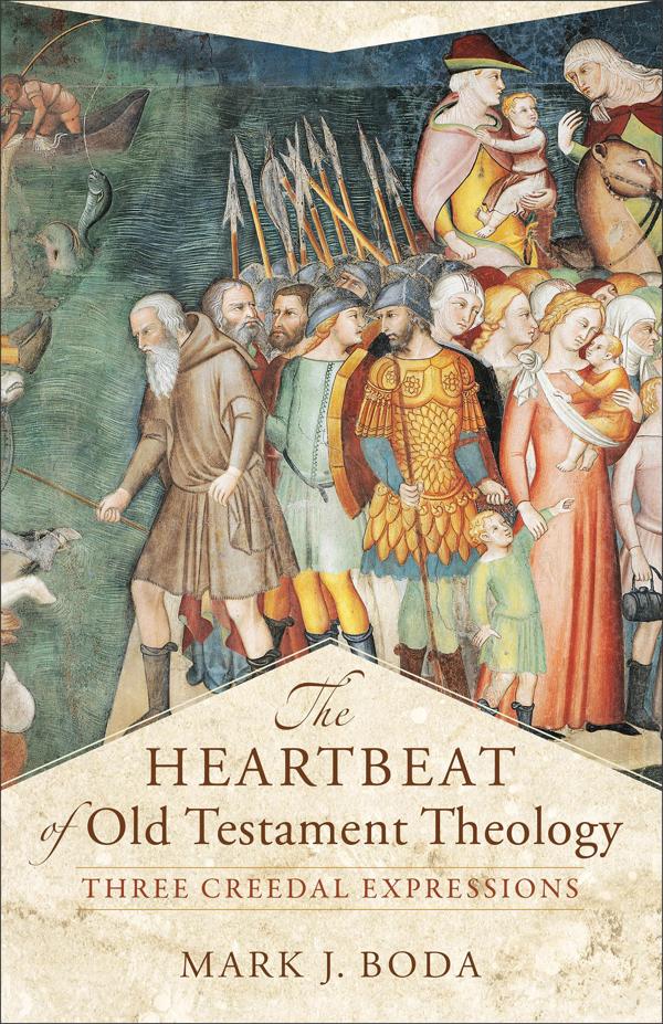Cover image for The Heartbeat of Old Testament Theology, isbn: 9780801030895