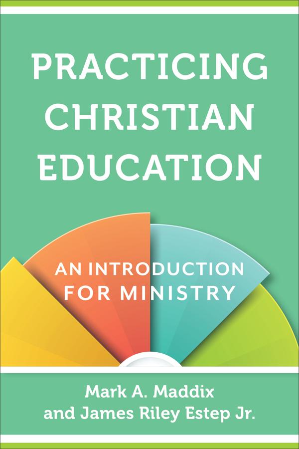 Cover image for Practicing Christian Education, isbn: 9780801030963