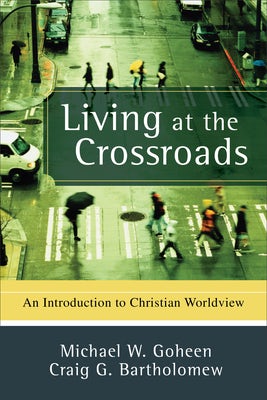 Cover image for Living at the Crossroads, isbn: 9780801031403