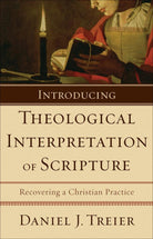 Cover image for Introducing Theological Interpretation of Scripture, isbn: 9780801031786