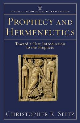Cover image for Prophecy and Hermeneutics, isbn: 9780801032585