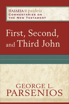 Cover image for First, Second, and Third John, isbn: 9780801033421