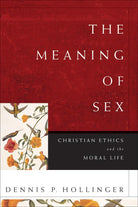Cover image for The Meaning of Sex, isbn: 9780801035715