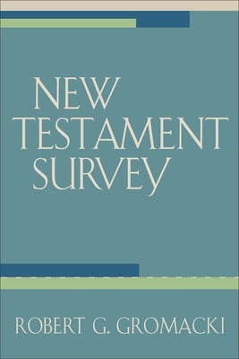 New Testament Survey Baker Academic