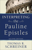 Cover image for Interpreting the Pauline Epistles, isbn: 9780801038129