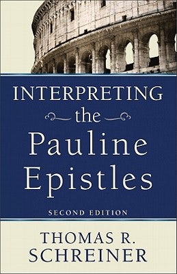 Cover image for Interpreting the Pauline Epistles, isbn: 9780801038129