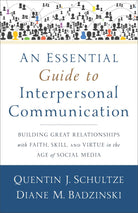 Cover image for An Essential Guide to Interpersonal Communication, isbn: 9780801038945