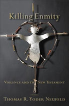 Cover image for Killing Enmity, isbn: 9780801039010