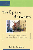 Cover image for The Space Between, isbn: 9780801039089
