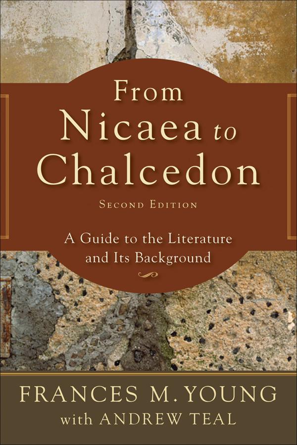 Cover image for From Nicaea to Chalcedon, isbn: 9780801039157