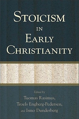 Cover image for Stoicism in Early Christianity, isbn: 9780801039515