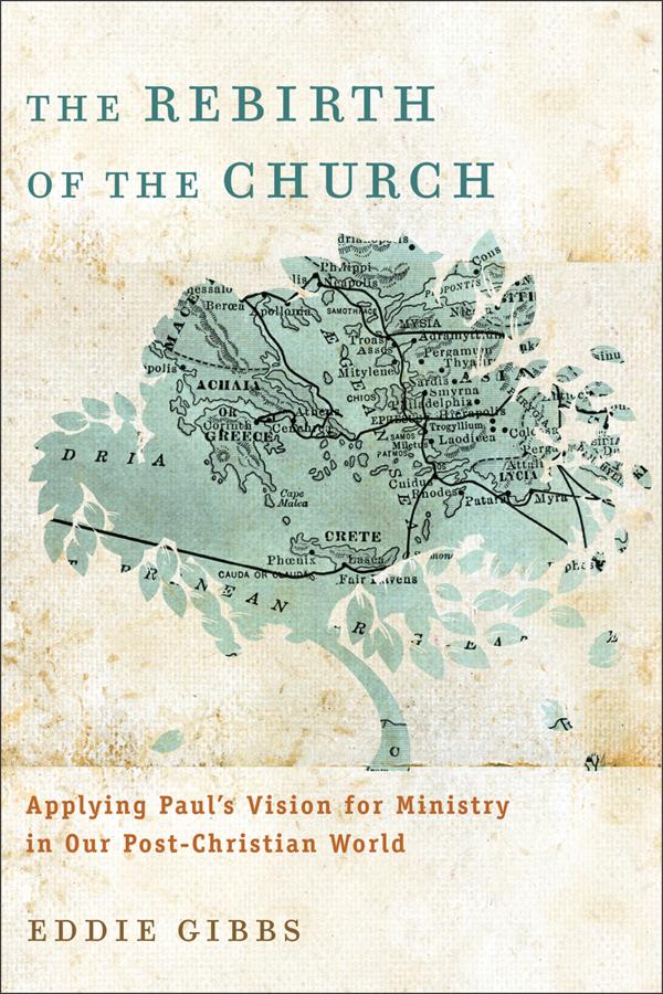 Cover image for The Rebirth of the Church, isbn: 9780801039584