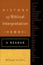 Cover image for History of Biblical Interpretation, isbn: 9780801039805