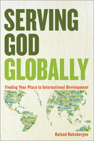 Cover image for Serving God Globally, isbn: 9780801039843