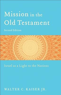 Cover image for Mission in the Old Testament, isbn: 9780801039973