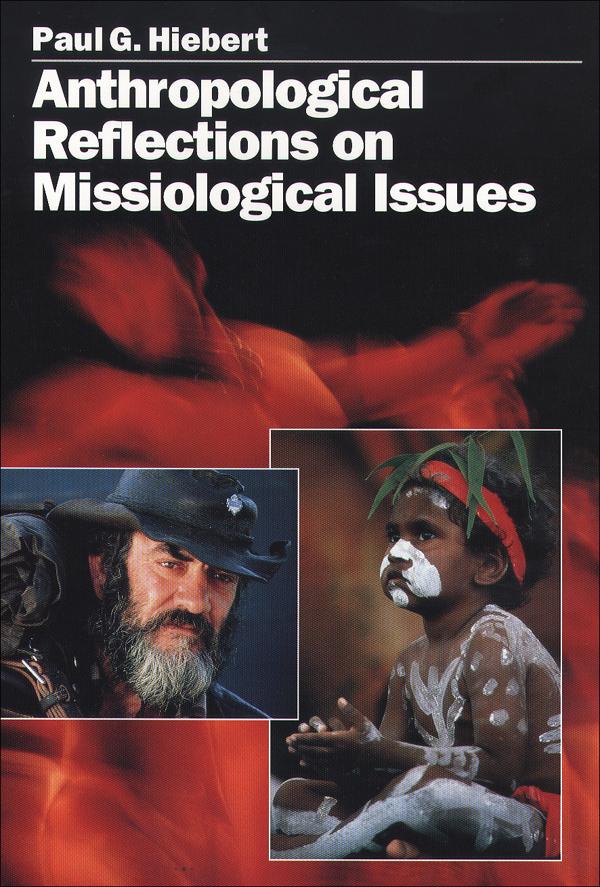 Cover image for Anthropological Reflections on Missiological Issues, isbn: 9780801043949